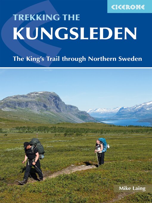 Title details for Trekking the Kungsleden by Mike Laing - Available